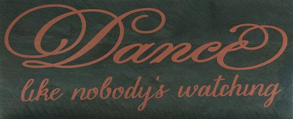 Wooden Sign Poster featuring the mixed media Dance by Cindy DeGrasse