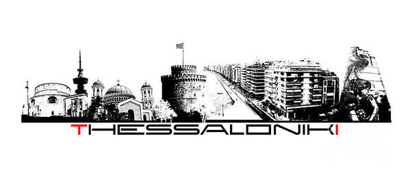 Thessaloniki Poster featuring the digital art Thessaloniki skyline city black by Justyna Jaszke JBJart