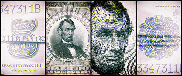 Travelpixpro Poster featuring the digital art Abraham Lincoln 1923 American Five Dollar Bill Currency Polyptych Artwork 2 by Shawn O'Brien