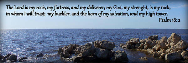 Psalm Poster featuring the photograph My Rock My Fortress by Sheri McLeroy