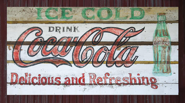 Coca Cola Poster featuring the photograph Antique Coca Cola Sign by Flees Photos