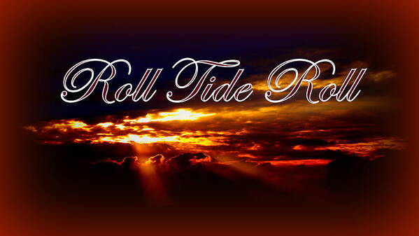 Roll Tide Poster featuring the photograph Roll Tide Roll w Red Border - Alabama by Travis Truelove