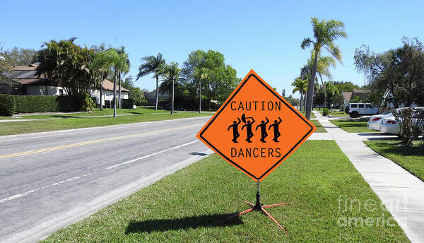 Caution Poster featuring the photograph Caution Dancers by Larry Mulvehill