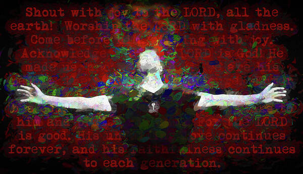 Worship Poster featuring the digital art Psalm 100 by Adam Reinhart
