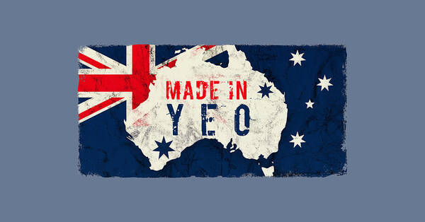 Yeo Poster featuring the digital art Made in Yeo, Australia #18 by TintoDesigns