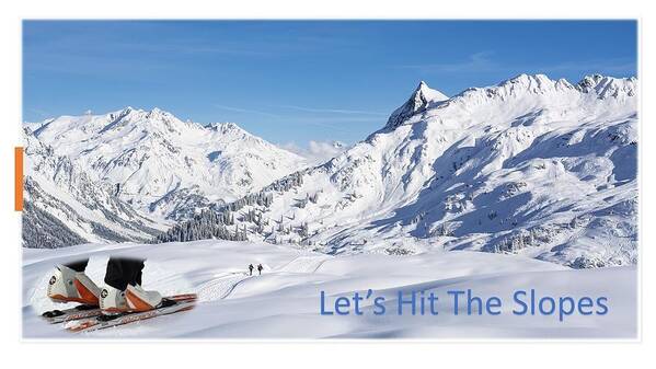 Snow Poster featuring the photograph Lets Hit The Slopes by Nancy Ayanna Wyatt