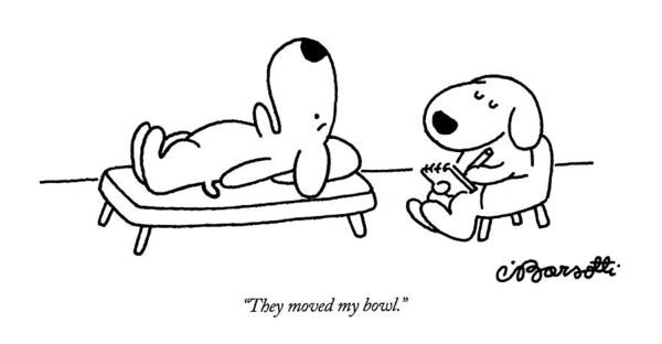Animals Poster featuring the drawing They Moved My Bowl by Charles Barsotti