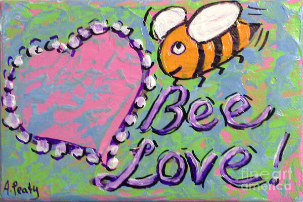 Love Poster featuring the painting Bee Love 2 by Audrey Peaty