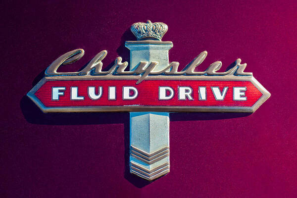 Chrysler Fluid Drive Emblem Poster featuring the photograph Chrysler Fluid Drive Emblem by Jill Reger