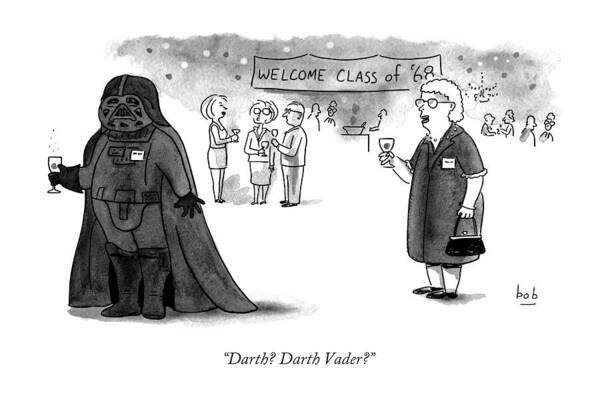 High School Poster featuring the drawing Darth? Darth Vader? by Bob Eckstein