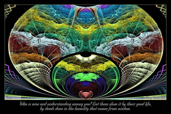 Fractal Poster featuring the digital art From Wisdom by Missy Gainer