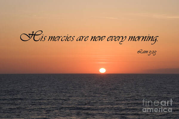Beach Poster featuring the photograph His Mercies Are New Every Morning by Jill Lang
