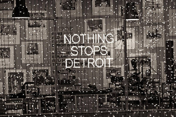 Detroit Poster featuring the photograph Nothing Stops Detroit by John McGraw