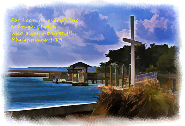 Scripture Art Poster featuring the photograph Strength Through Christ by Bill Barber