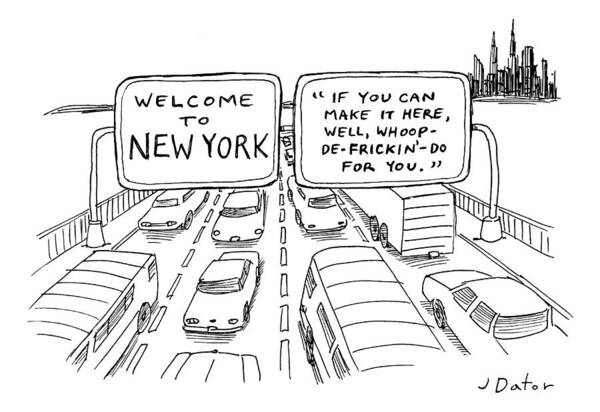 Welcome To New York. Two Highway Signs Poster featuring the drawing Welcome To New York by Joe Dator