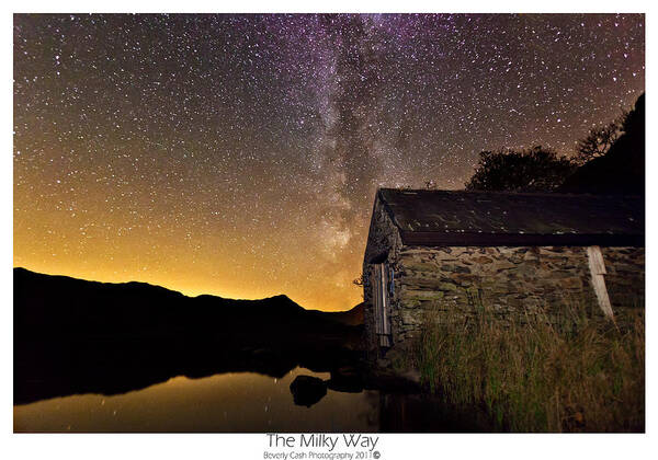 Milky Way Poster featuring the photograph Milky Way above the old Boathouse by B Cash