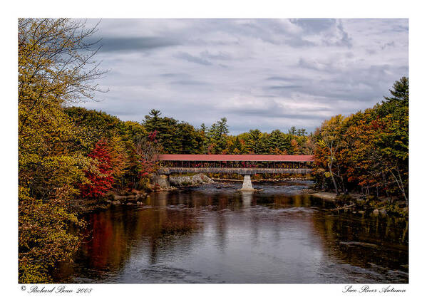 Architecture Poster featuring the photograph Saco River Autumn by Richard Bean