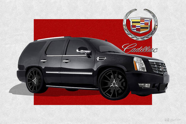 �cadillac� By Serge Averbukh Poster featuring the photograph Cadillac Escalade with 3 D Badge #1 by Serge Averbukh