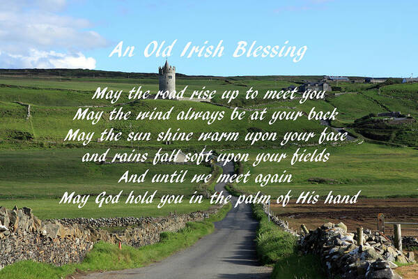 Ireland Poster featuring the photograph An Old Irish Blessing #6 by Aidan Moran