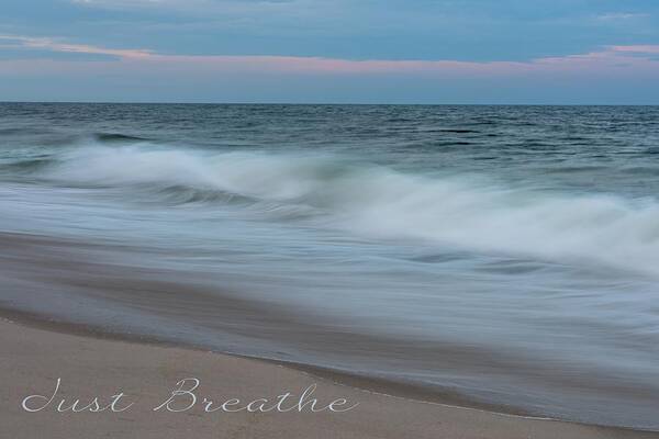 Terry Deluco Poster featuring the photograph Just Breathe Seaside New Jersey by Terry DeLuco