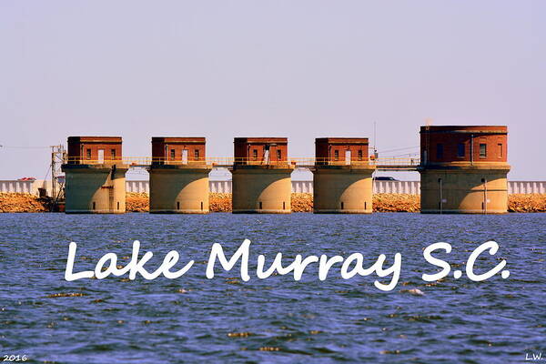 Lake Murray Sc Poster featuring the photograph Lake Murray S C by Lisa Wooten