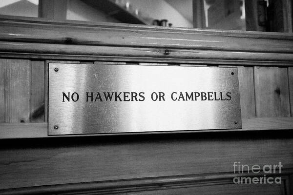 No Hawkers Poster featuring the photograph no hawkers or campbells sign in the clachaig inn site of the massacre of glencoe Scotland UK by Joe Fox