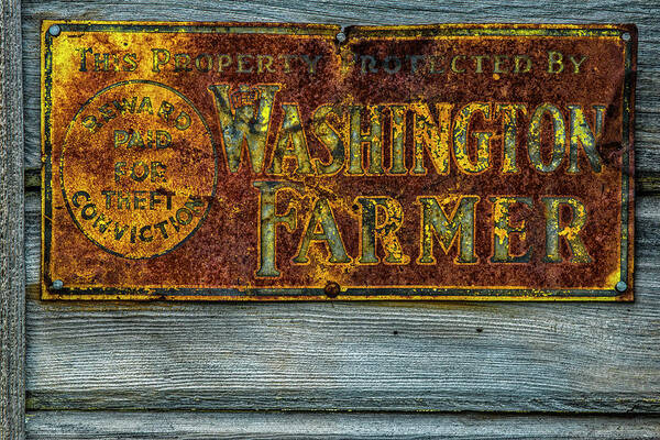 Washington Farmer Poster featuring the photograph Old Washington Farmer Sign by Ed Broberg
