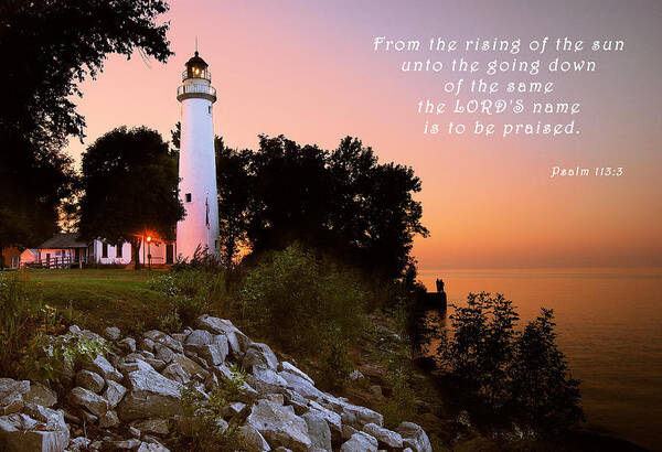 Psalm 113 Poster featuring the photograph Praise His Name Psalm 113 by Michael Peychich