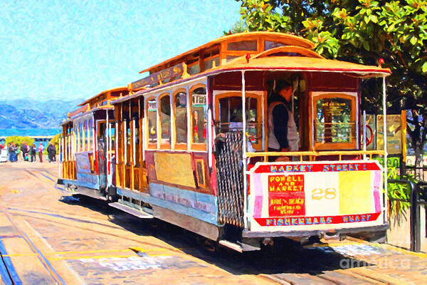 San Francisco Poster featuring the photograph San Francisco Cablecar At Fishermans Wharf . 7D14097 by Wingsdomain Art and Photography