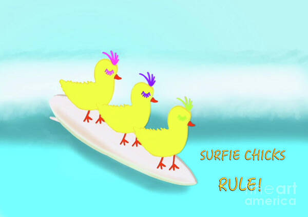 Yellow Poster featuring the digital art Surfie Chicks Rule 2 by Barefoot Bodeez Art