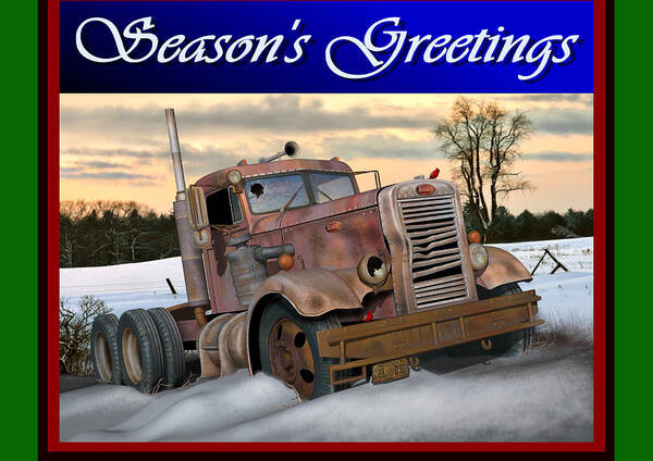 Peterbilt Poster featuring the digital art Winter Pete Season's Greetings by Stuart Swartz