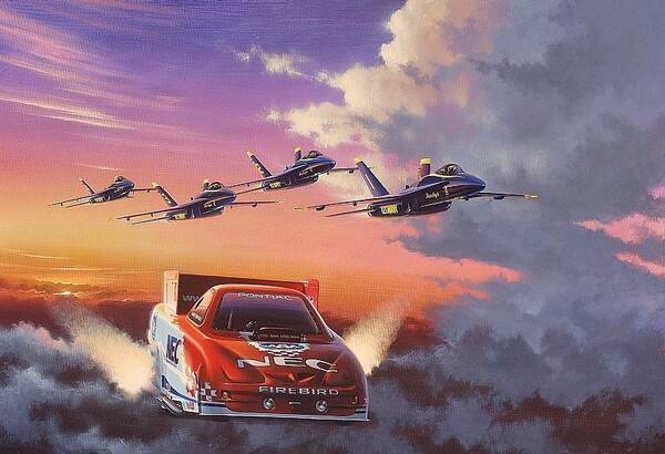 Nhra Funny Cars Kenny Youngblood Gary Densham Nitro Blue Angels Poster featuring the painting On Angel's Wings #1 by Kenny Youngblood