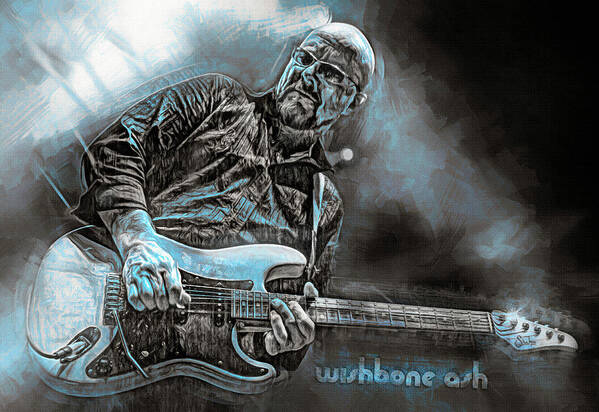 Wishbone Ash Poster featuring the mixed media Andy Powell Wishbone Ash by Mal Bray