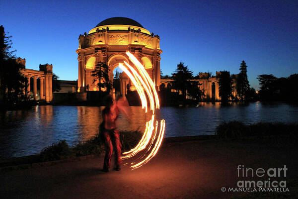Firedancer Poster featuring the photograph Firedancer at Palace of Fine Arts by Manuela's Camera Obscura