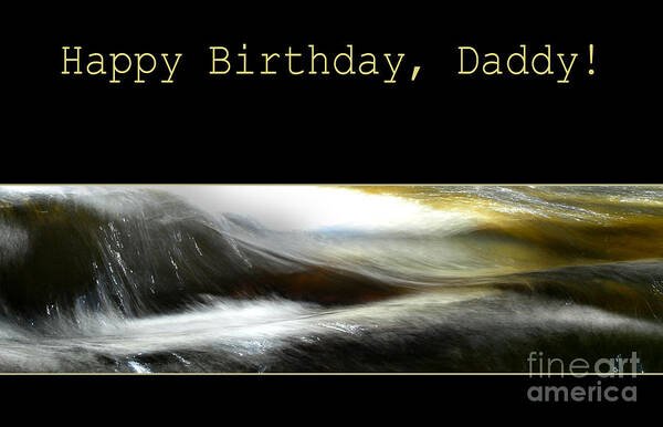 Birthday Poster featuring the photograph Daddy's Birthday by Randi Grace Nilsberg