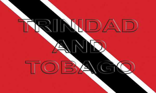 Trinidad Poster featuring the digital art Flag of Trinidad and Tobago Word by Roy Pedersen