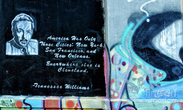 Tennessee Poster featuring the photograph Tennessee Williams Graffiti Wall- NOLA by Kathleen K Parker