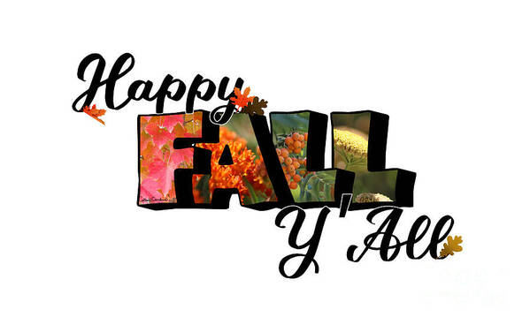 Fall Poster featuring the photograph Happy Fall Big Letter Digital Art by Colleen Cornelius