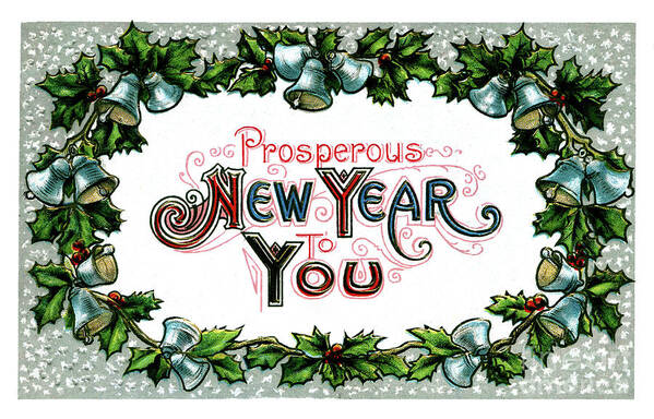 Holly Poster featuring the digital art Prosperous New Year by Pete Klinger