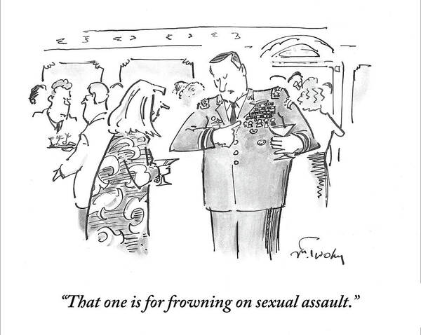 That One Is For Frowning On Sexual Assault.' Poster featuring the drawing That One Is For Frowning On Sexual Assault #1 by Mike Twohy