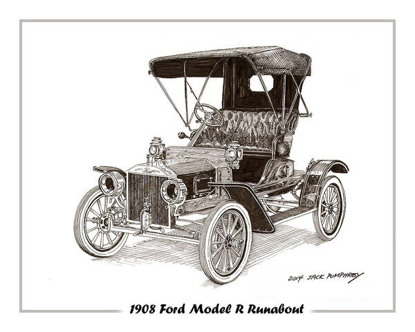 A Pen & Ink Drawing Of A 1908 Ford Model R Roadster Poster featuring the drawing 1908 Ford Model R Runabout by Jack Pumphrey