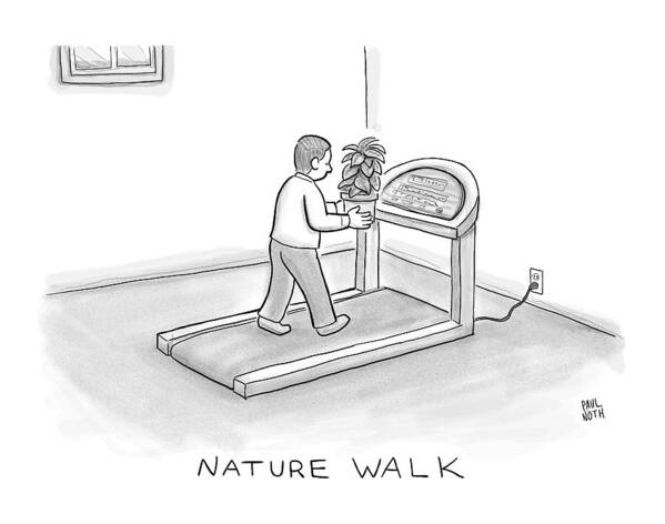 Treadmill Poster featuring the drawing New Yorker November 7th, 2016 by Paul Noth