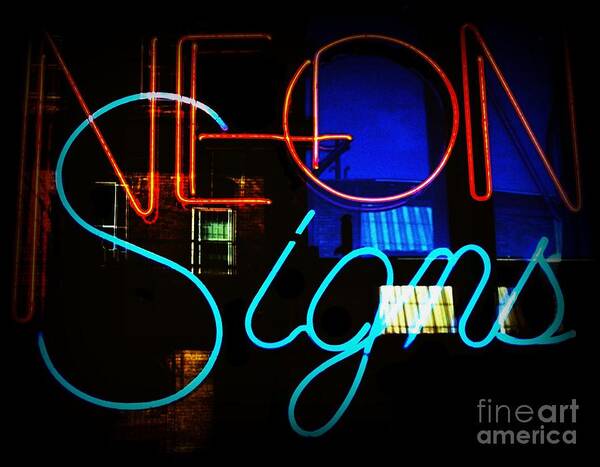 Poster featuring the photograph Neon Signs by Kelly Awad
