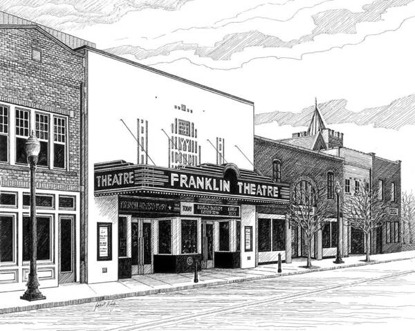 Franklin Theatre Poster featuring the drawing Franklin Theatre in Franklin TN by Janet King