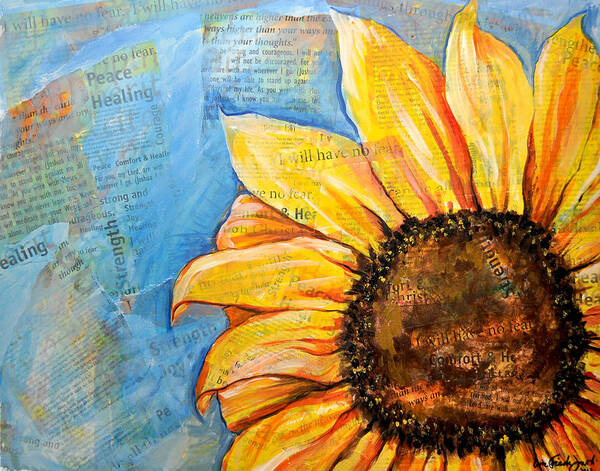  Art Poster featuring the painting I will have no fear Sunflower by Lisa Jaworski