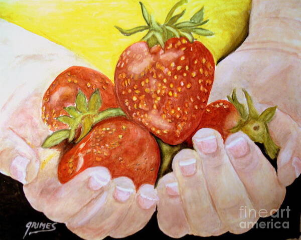 Strawberries. Berries Poster featuring the painting Mommie look what I picked by Carol Grimes