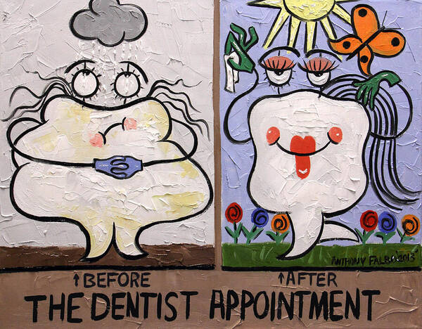 The Dentist Appointment Poster featuring the painting The Dentist Appointment Dental Art By Anthony Falbo by Anthony Falbo