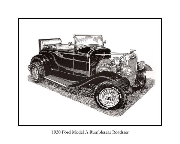1930 Ford Model A Roadster Poster featuring the drawing 1930 Ford Model A Roadster by Jack Pumphrey