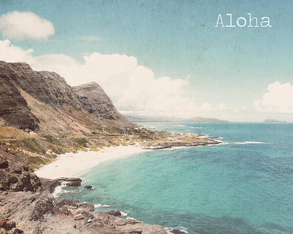 Hawaii Poster featuring the photograph Aloha by Nastasia Cook