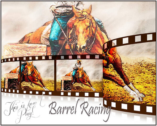 Artwork Poster featuring the digital art Barrel Racing by Janice OConnor